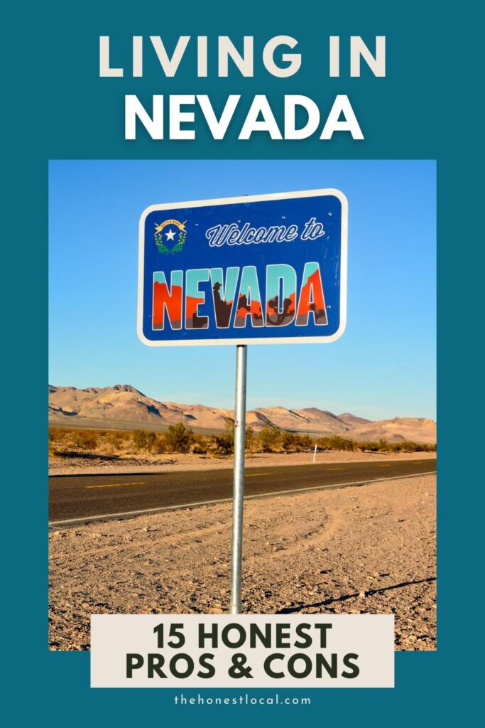 Pros and cons of living in Nevada