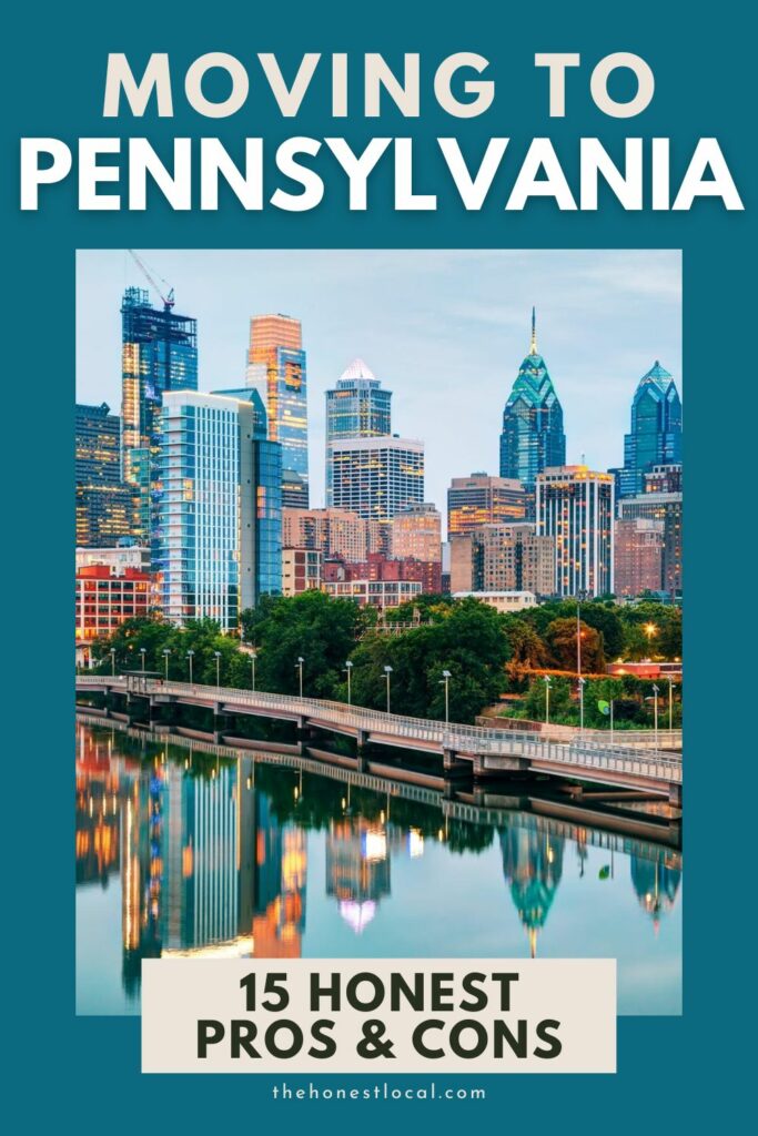 pros and cons of living in Pennsylvania 