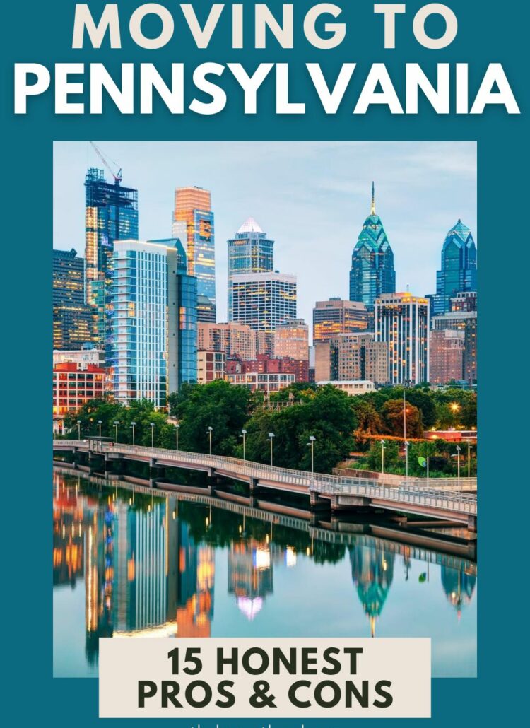pros and cons of living in Pennsylvania