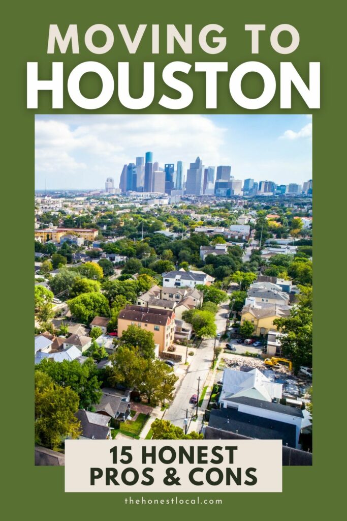 Pros and cons of moving to Houston Texas 