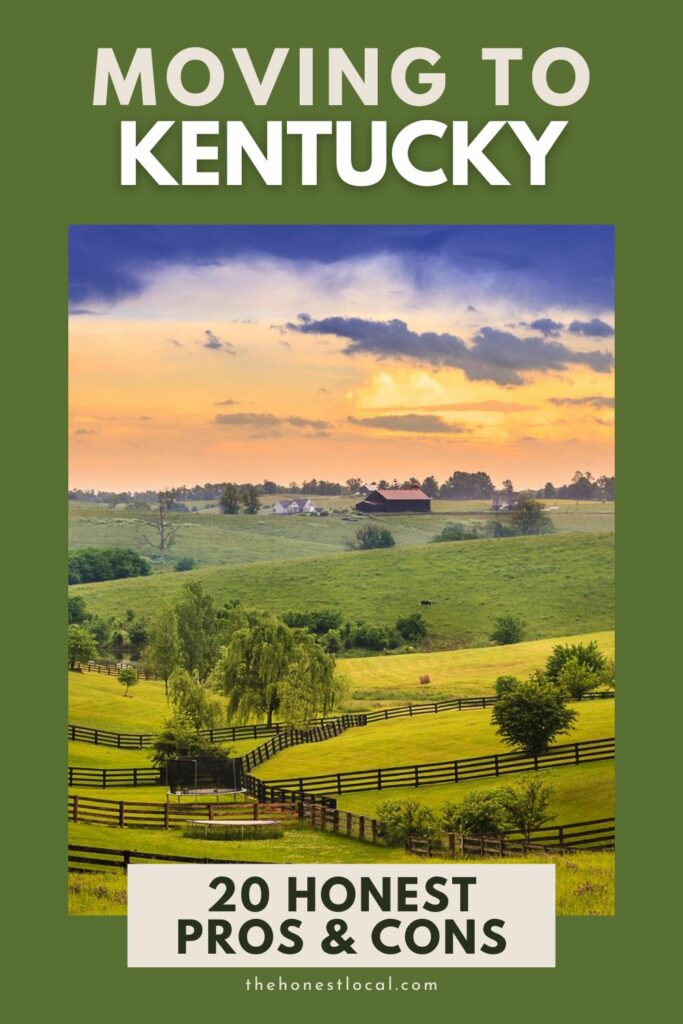 Pros and cons of living in Kentucky