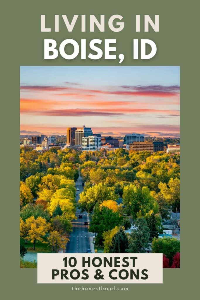 Pros and cons of living in Boise, Idaho