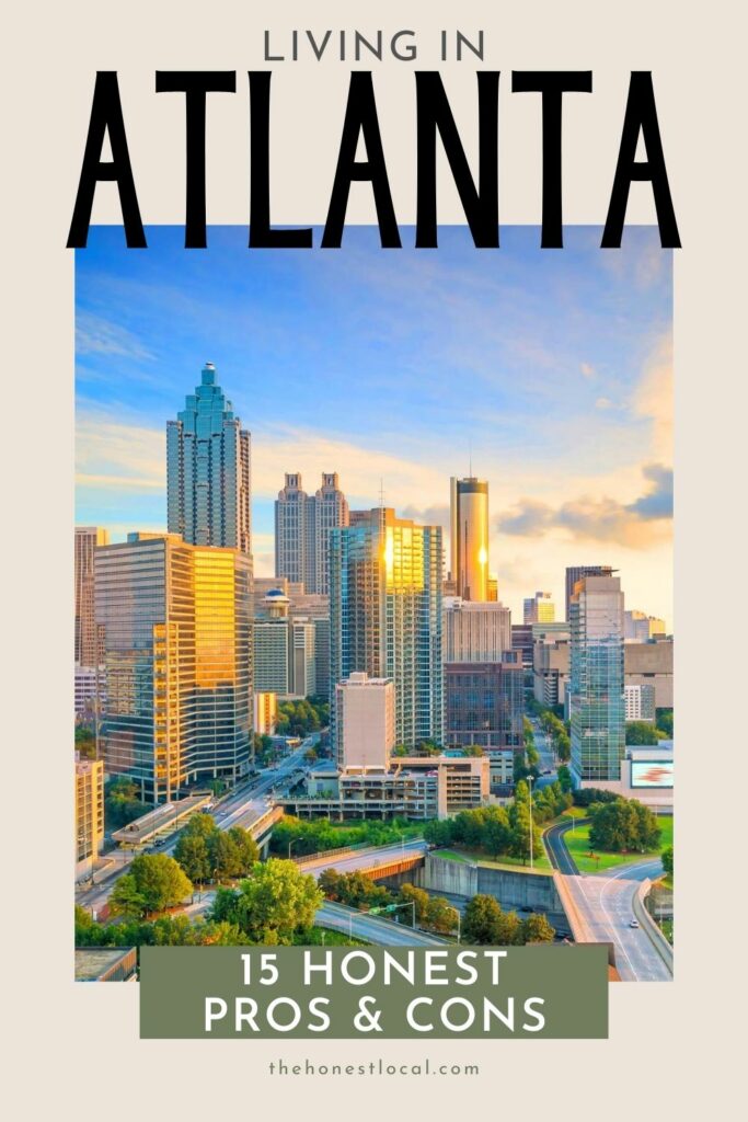 Pros and cons of moving to Atlanta