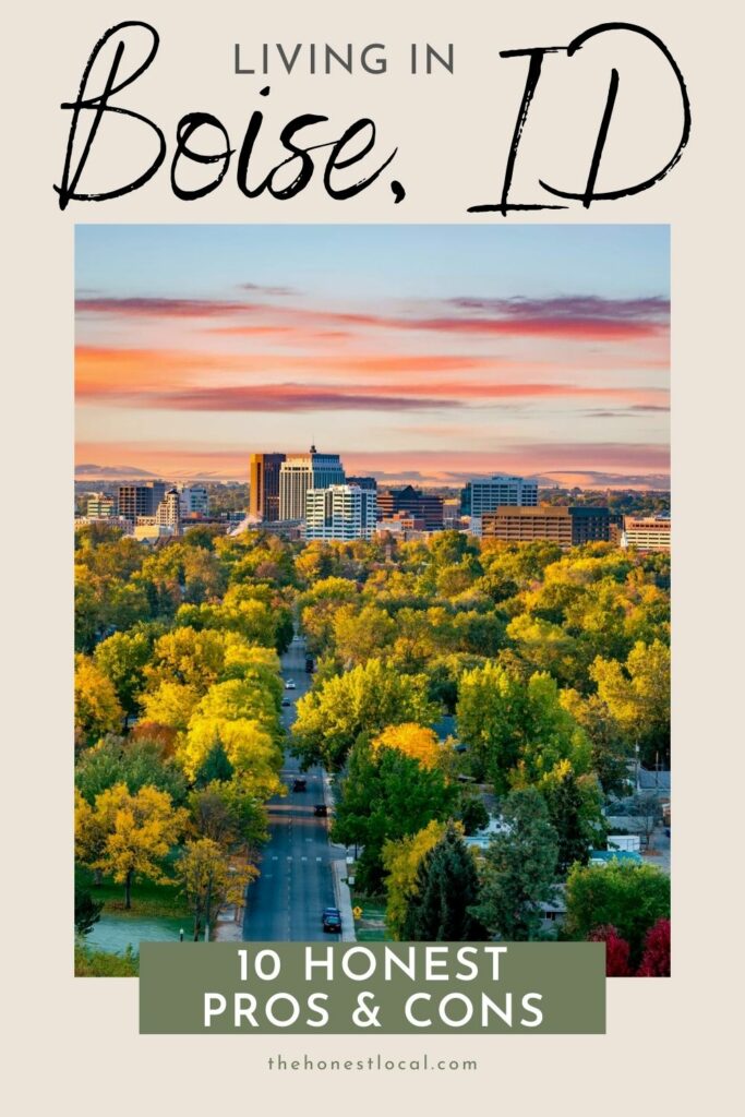 Pros and cons of moving to Boise, Idaho