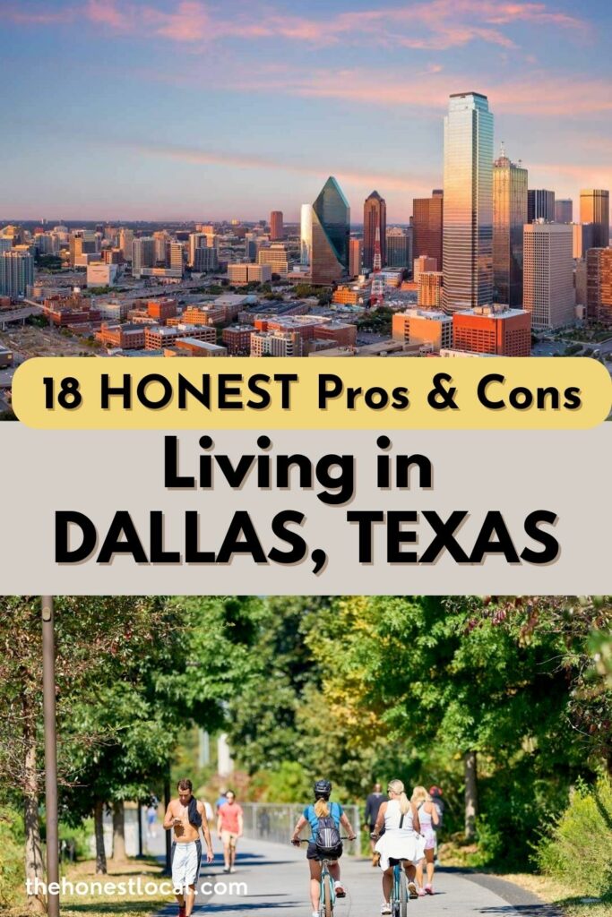 Pros and cons of living in Dallas, Texas