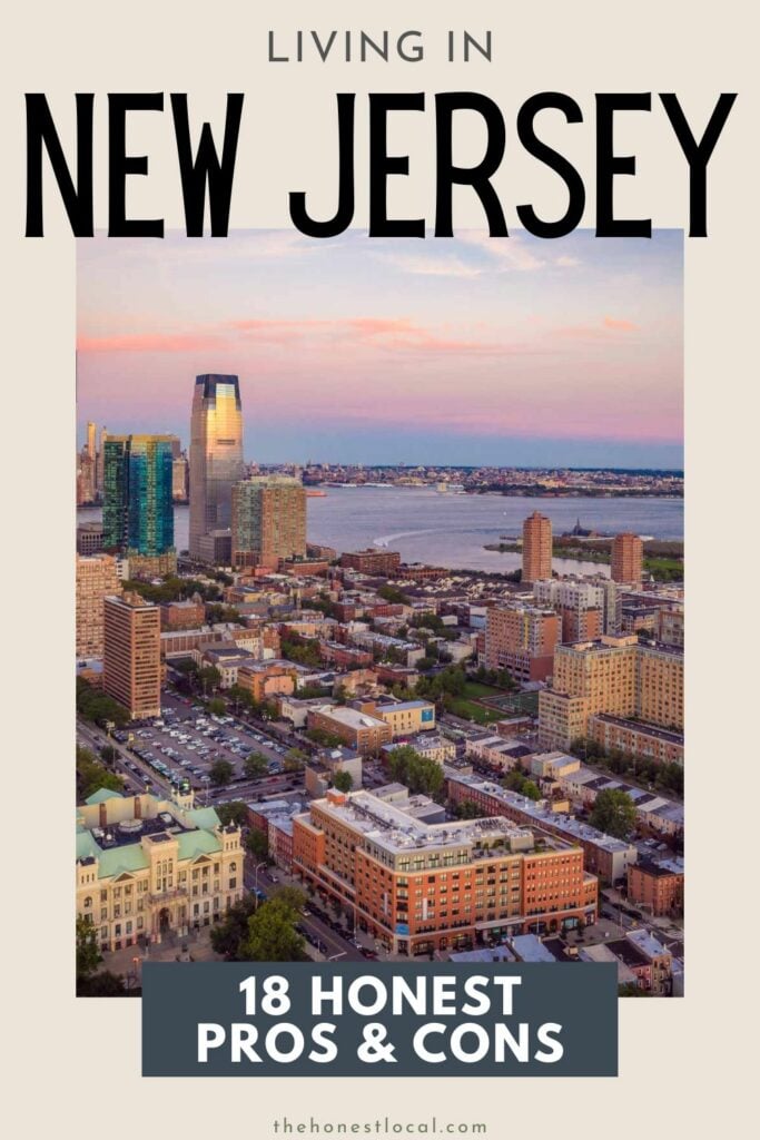 Pros and cons of living in New Jersey